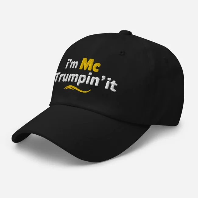 I'm McTrumpin' It Custom Embroidered Hat — изображение 5